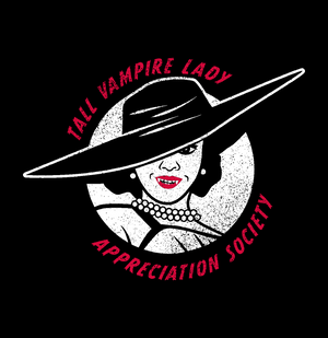 Tall Vampire Lady Appreciation Society T-Shirt