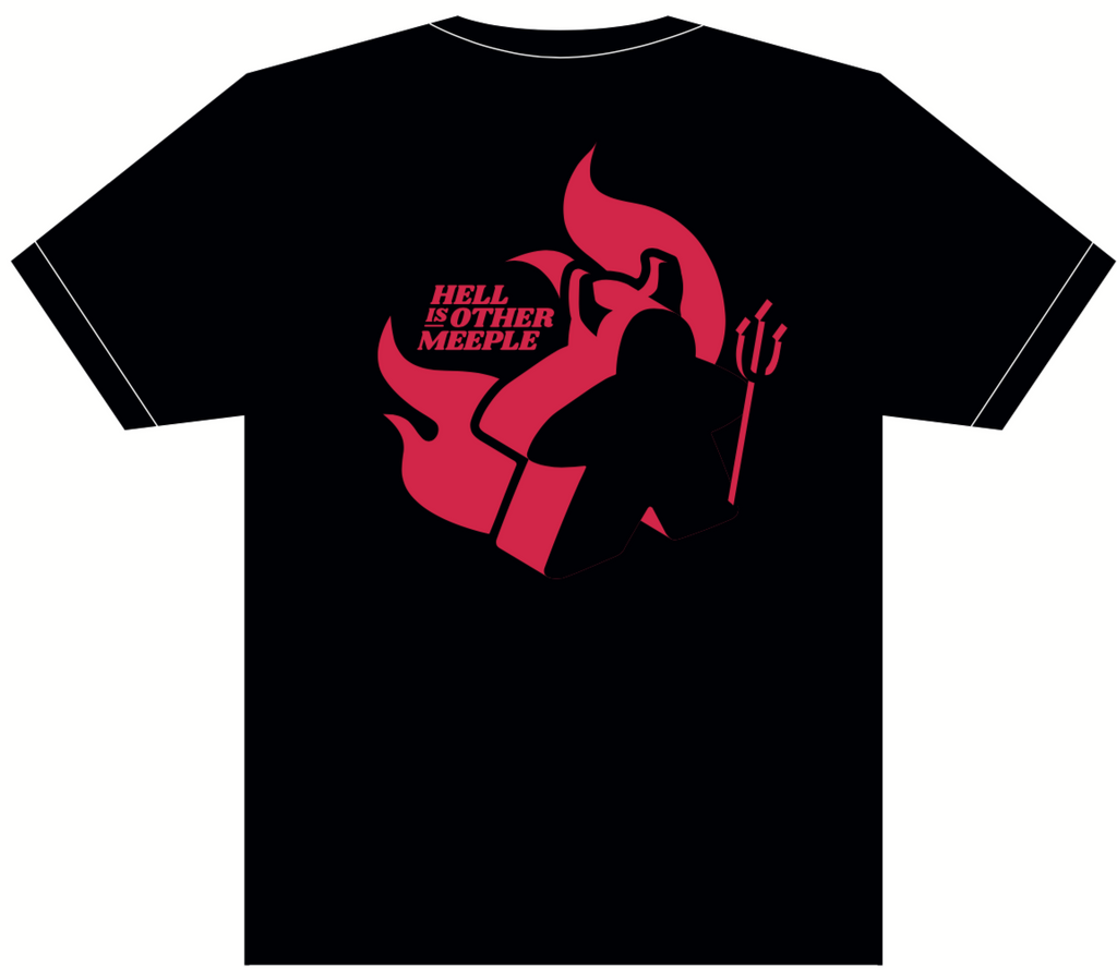 Hell is other Meeple T-Shirt